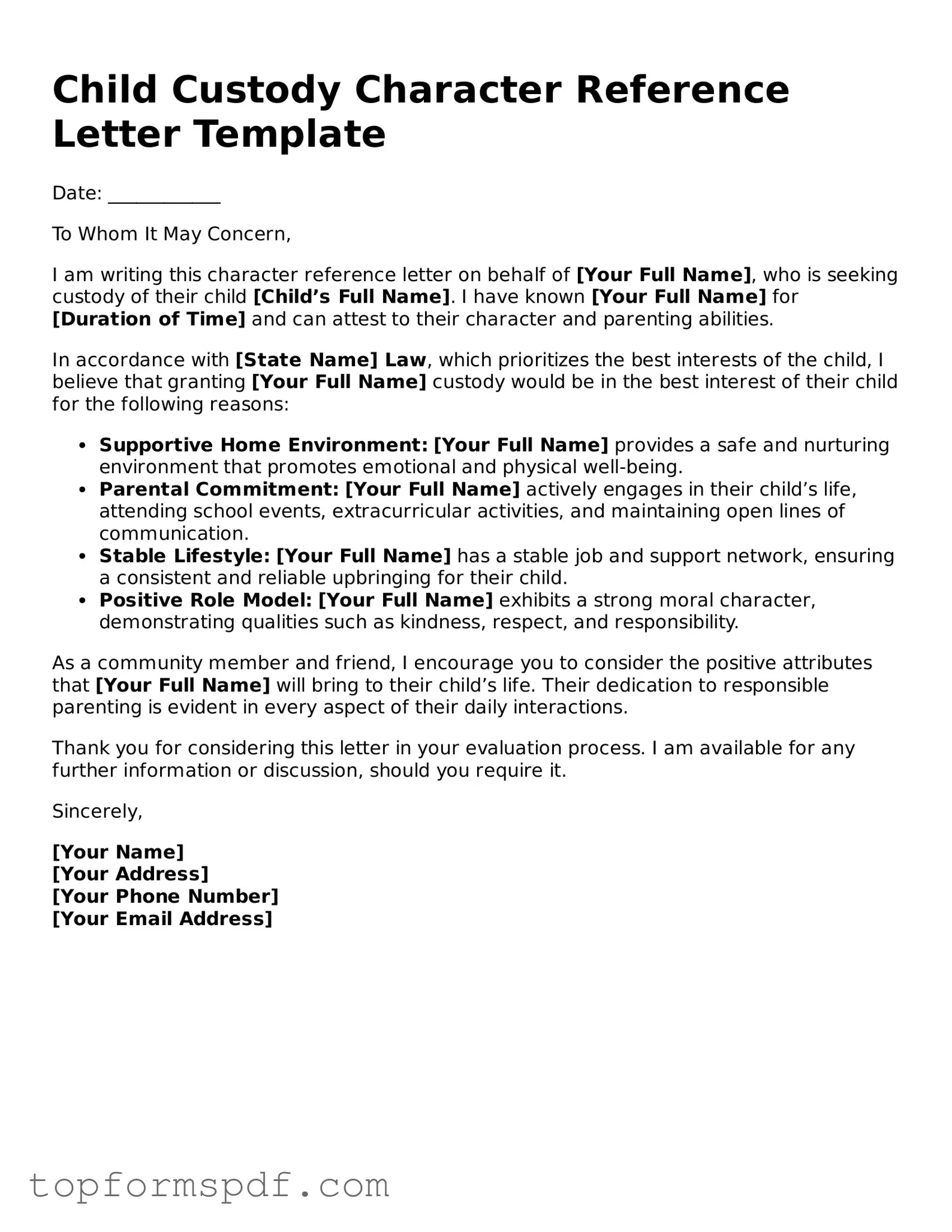 Legal Character Reference Letter for Child Custody Form